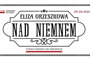 2023-09-09 | Narodowe Czytanie "Nad Niemnem"